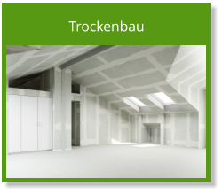 Trockenbau